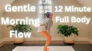 12-Minute Morning Flow | Gentle Full Body & Deep Core (Floor to Standing) 🌅RESET Your Nervous System