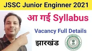 Jssc je vacancy 2021 | Jssc je Syllabus 2021 | Jssc Je Syllabus | Jssc News | Jssc | Jssc Je Vacancy