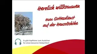 Gottesdienst auf der Hensoltshöhe am 11.01.2026