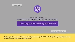 Analyzing the Future of Law Enforcement Training and Learning at FLETC