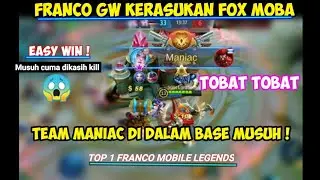 Top 1 FRANCO | GENDONG TEAM PAKE FRANCO-DAPAT MANIAC DALAM BASE MUSUH ! | FRANCO MOBILE LEGENDS