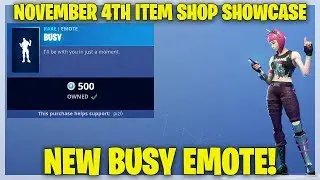 Fortnite Item Shop NEW BUSY EMOTE! [November 4th, 2018] (Fortnite Battle Royale)