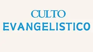 CULTO EVANGELISTICO | 04:00PM | Domingo 01 de Febrero del 2026
