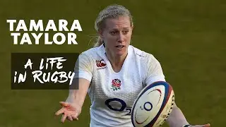 Tamara Taylor | A life in women's rugby