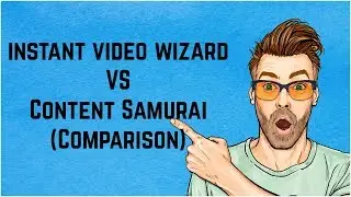 Content Samurai (VIdnami) vs Instant Video Wizard (Comparison!)