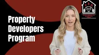 Property Developers Program