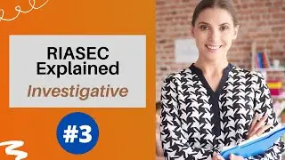 RIASEC Explained : Investigative [Holland Code]