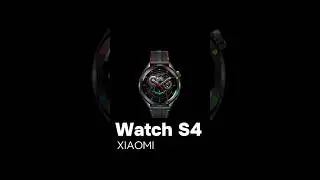 Xiaomi Watch S4