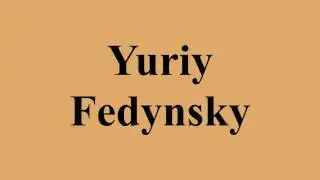 Yuriy Fedynsky