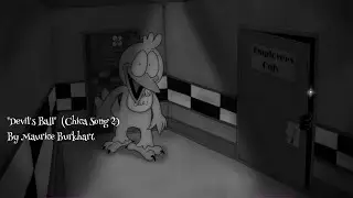 Devil's Ball (Chica Song 2) - Five New-Fangled Nights OST
