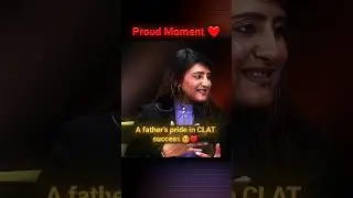 A father's pride in CLAT Success💫 #explore #explore #physicswallah #trending #viralvideo #shorts