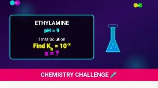 If 1mM solution of ethylamine produces pH =9,then the ionisation constant (Kb)of ethylamine is 10^-3