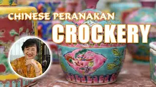 Chinese Peranakan Crockery