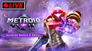 [ LIVE🔴] 💥METROID PRIME IS BACK💥| Pt.4 | Metroid Prime 4: Beyond | Switch 2