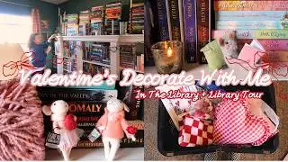 Whimsical 💗Valentine’s Library Decorate With Me ✨+ Cozy Tour Reveal!