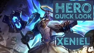 Xeniel: Hero Quick Look - Arena of Valor