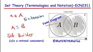 Set Theory | Terminologies and Notations | Math for Economics