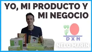 Presentaci&oacute;n de DXNVIP, canal de productos naturales y negocio con Nelo Mar&iacute;n