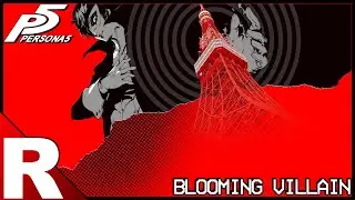 PERSONA 5  - BLOOMING VILLAIN (FULL MIDI COVER + DOWNLOAD) - REMI