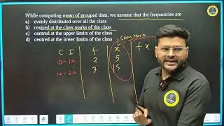 2. While computing mean of grouped data, we assume that the frequencies are a) evenly distributed ov