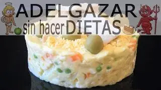 ENSALADA RUSA O ENSALADILLA # ADELGAZAR SIN HACER DIETAS
