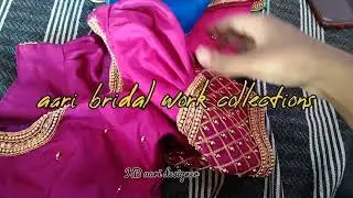 Aari work bridal collections....#aariworkblouse #aariwork #trending #wedding blouse#fashion