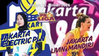 Live Proliga 2026 Jakarta Electric PLN vs Jakarta Livin Mandiri