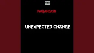 Unexpected Change