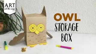 Owl Storage Box | Desk Organizer | DIY Storage Box | Desk Decor