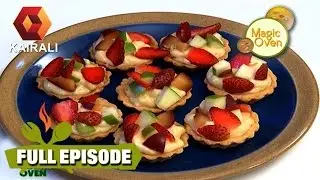 Magic Oven: Fruit Tart | 15th February 2015 | Full Episode