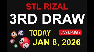 STL RIZAL 3RD DRAW - JAN 8, 2026 Results (LIVE UPDATE)