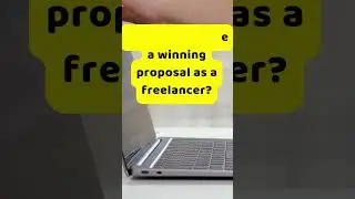 How can I create a winning proposal as a freelancer?