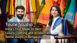Toute Studio - India's First Made-to-Rent Luxury Clothing and Accessories Rental studio in Bengaluru