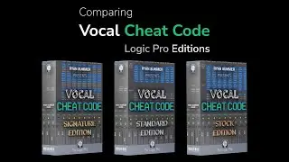 Vocal Cheat Code in Action: Comparing the Logic Pro Vocal Chains