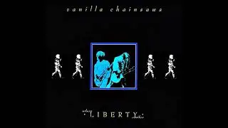 Vanilla Chainsaws - Close to the Edge