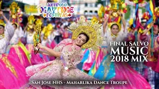 ANTIPOLO MAYTIME FESTIVAL - Final Salvo 2018 MIX