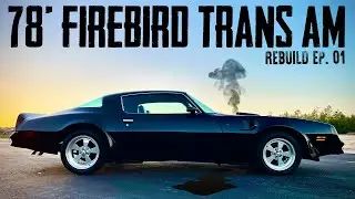 Ремонт Bandit Pontiac Firebird Trans Am (Часть 1: Огромная утечка масла)