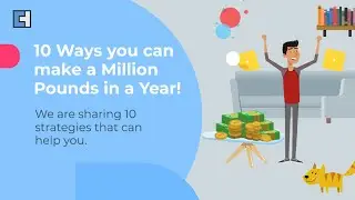 10 Ways you can make a Million Pounds in a Year | Clear House Accountants