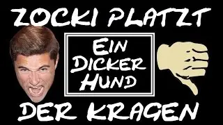 EIN DICKER HUND (Franz Marischka) / Zocki platzt der Kragen Nr. 2