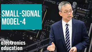 MOSFET Small-Signal Model (1): Hybrid-&pi; Model vs. T Model