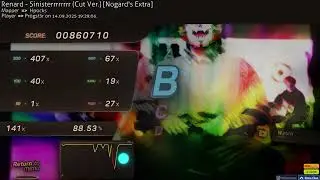 6.98 * Pr0gst3r | Sinisterrrrrrrr (Cut Ver.) [Nogard's Extra] 88,53% ( 27❌)  Osu!