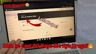 Last 60 Days = Last Chance 💔 | Last 60 Days Me Kya Karuga? (REAL STRATEGY) | 11th restart?