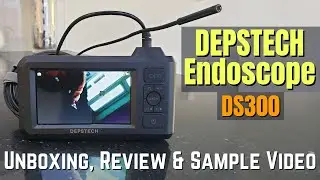 DS300 Endoscope Unboxing, Review & Sample Videos - DEPSTECH Inspection Camera with 4.3&rdquo; Screen
