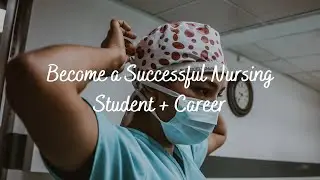 Become a Successful Nursing Student + Career - Subliminal Audio (Request)