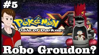 Pokemon XD: Gale of Darkness - ROBO GROUNDON!?#5
