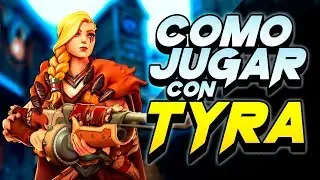 PALADINS - COMO JUGAR CON TYRA | GU&Iacute;A ESPA&Ntilde;OL