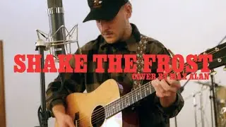 Shake the Frost - Max Alan (Tyler Childers Cover) Filmed by @tadlocka