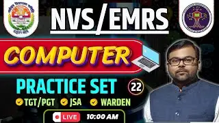 Computer Practice Set 22  for EMRS ,NVS ,KVS , TGT PGT