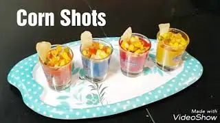 Corn Shots Recipe | Quick Party Appetizer | Healthy and Easy Snack | Tea Break snack