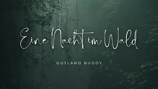 Eine Nacht im Wald - Mit Plane im Wald unterwegs